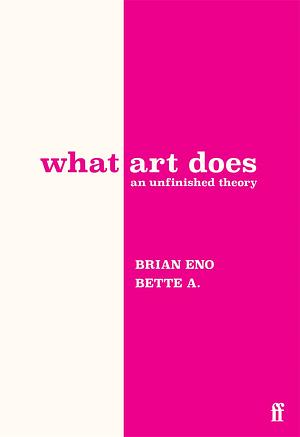 Cover for What Art Does