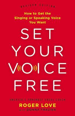 Cover for Set Your Voice Free
