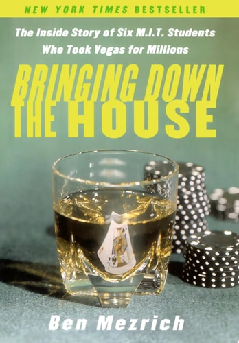 Bringing Down the House
